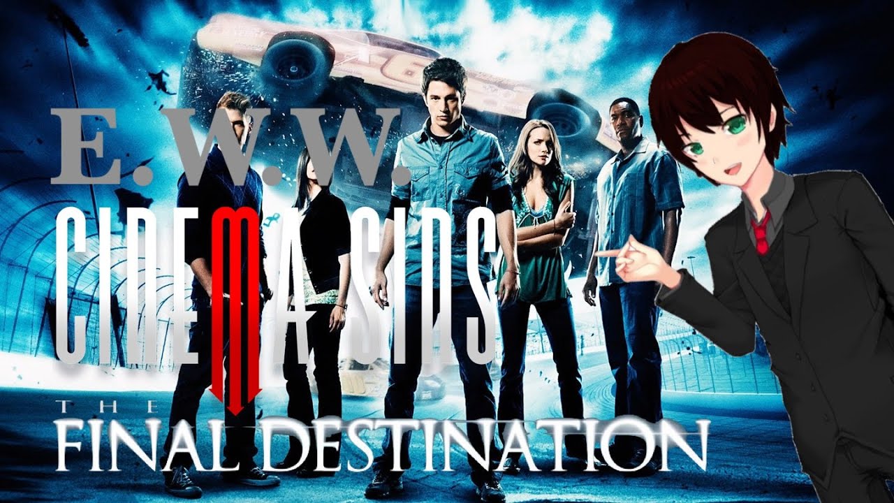 Everything Wrong With CinemaSins: The Final Destination (In under 29 minutes)