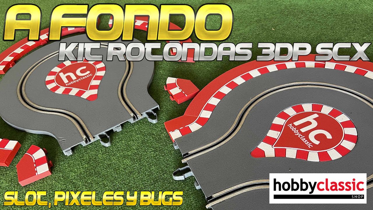 A fondo, kit rotondas 3DP SCX de HobbyClassic