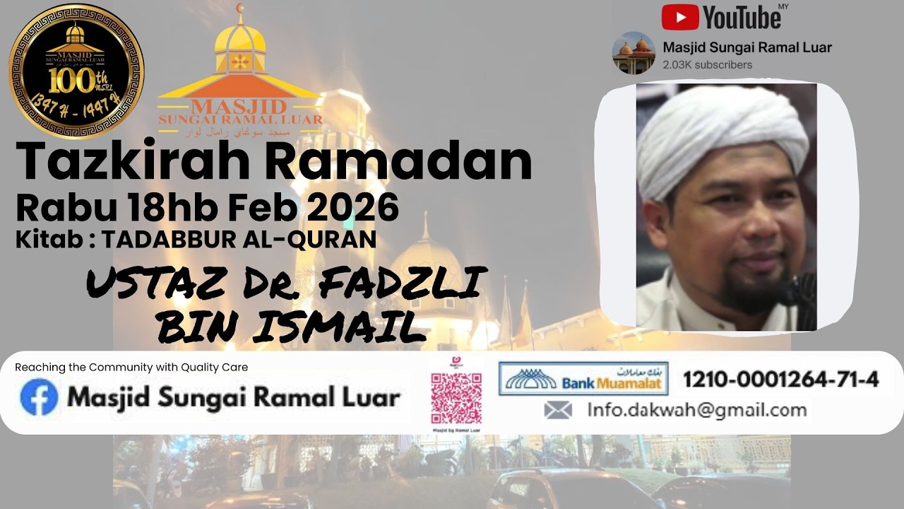 TAZKIRAH RAMADAN : USTAZ DR FADZLI BIN ISMAIL