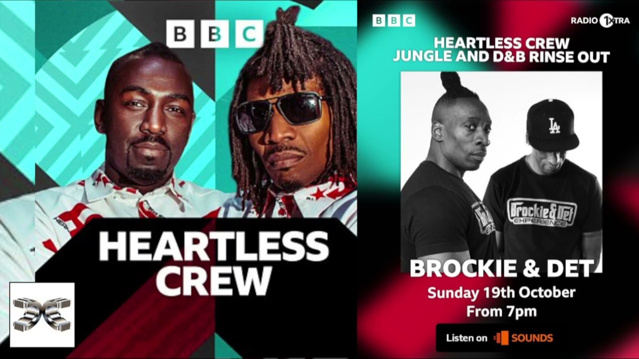 Heartless Crew with Brockie & Det - BBC Radio 1Xtra - 19th October 2025