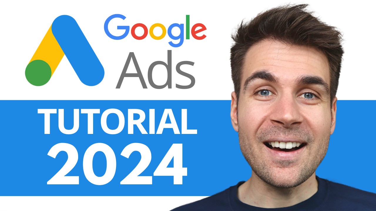 Google Ads Tutorial für Anfänger auf Deutsch (2024)