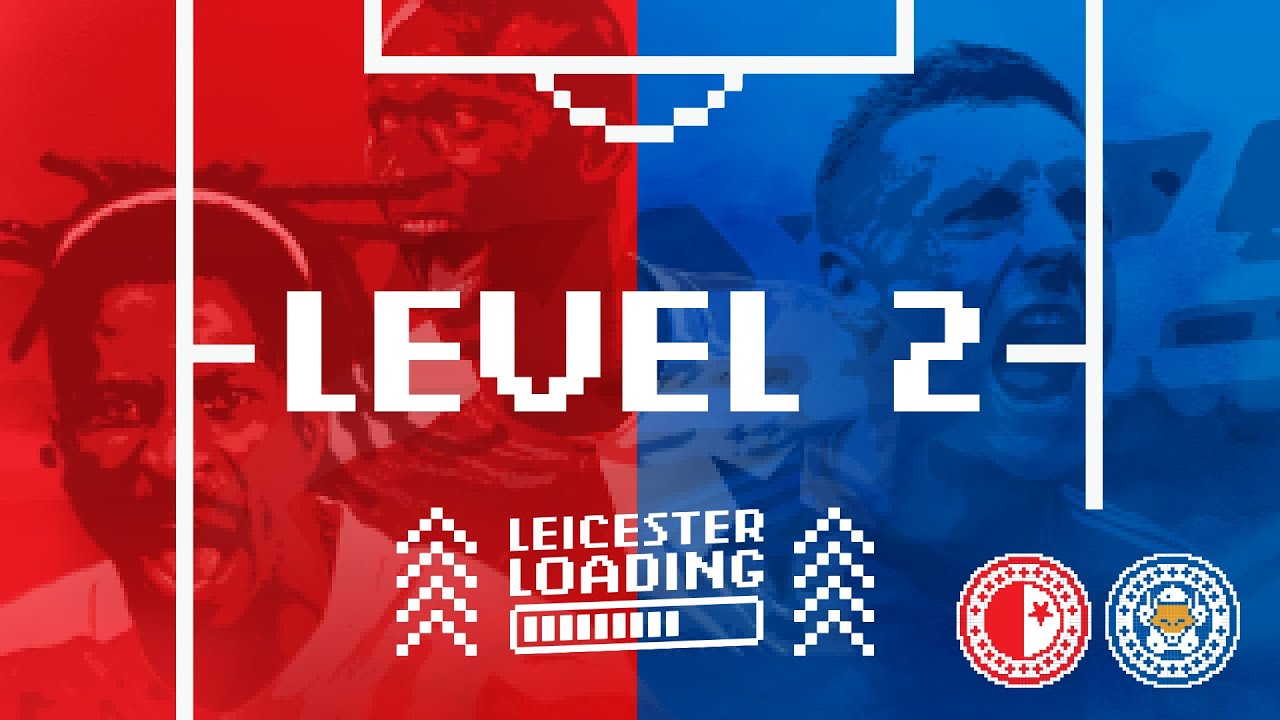 LEICESTER LOADING | Level 2