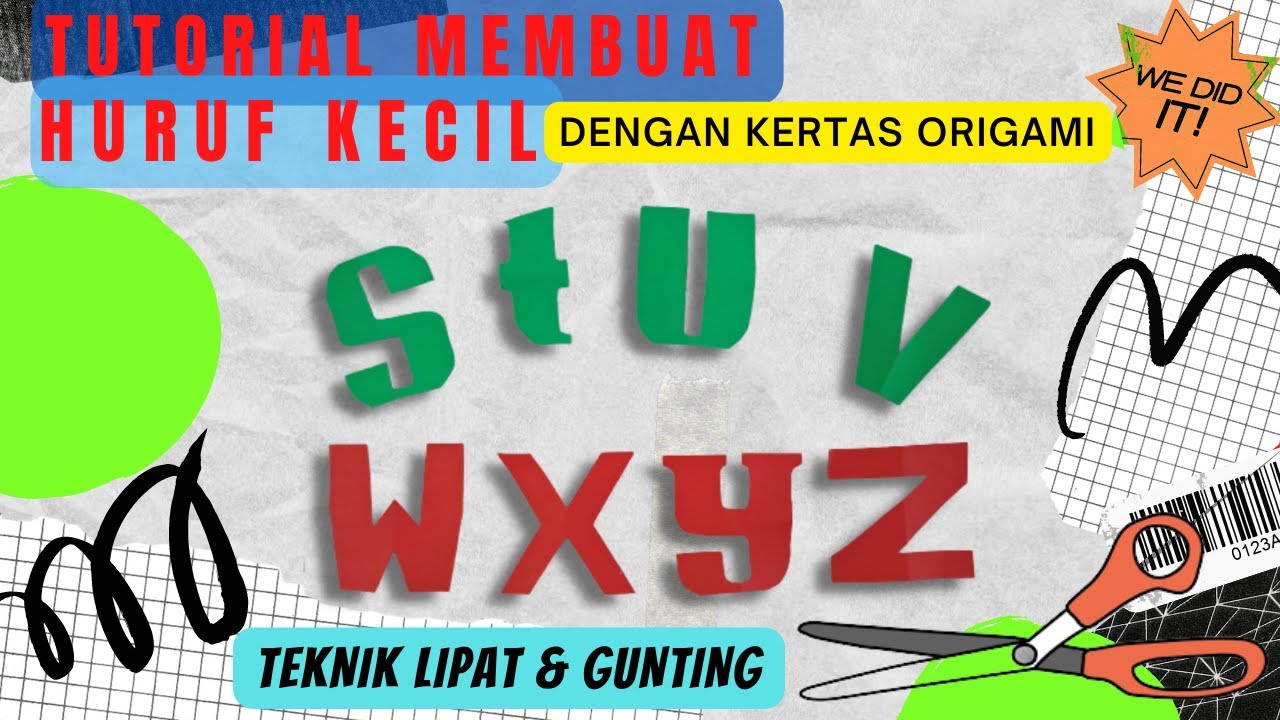 CARA MEMBUAT HURUF DARI KERTAS ORIGAMI (Huruf s,t,u,v,w,x,y,z)