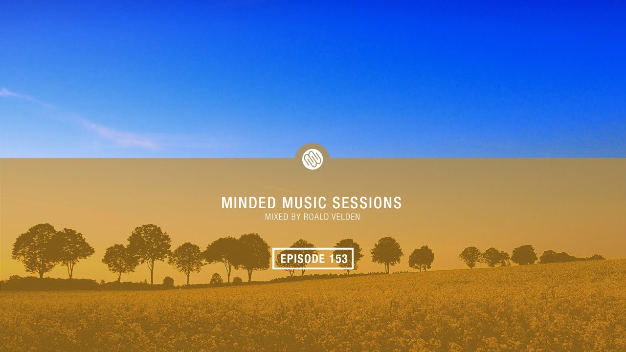 Roald Velden - Minded Music Sessions 153 [January 14 2025]