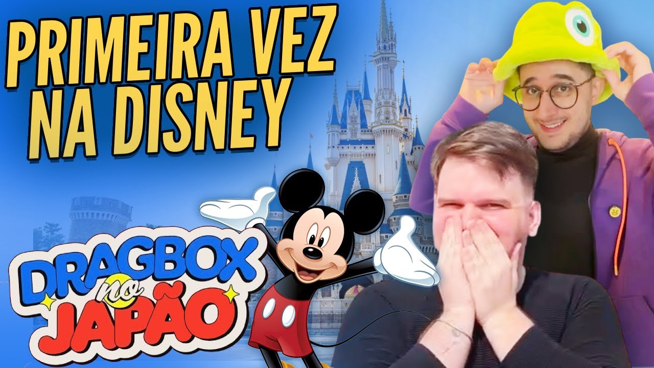 🇯🇵NOSSA PRIMEIRA VEZ NA DISNEY: Tokyo Disneyland | Dragbox no Japão #05