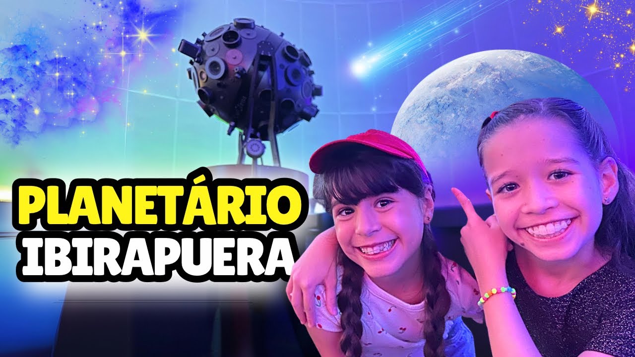 Visitamos o Planetário do Ibirapuera🪐