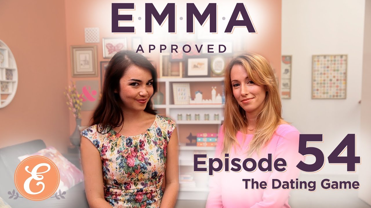 The Dating Game - Emma Approved Ep: 54