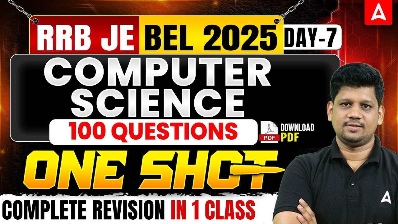 BEL | RRB JE 2025 Computer Science 💻 100 MCQs One Shot | Complete Revision in 1 Class | Day 7