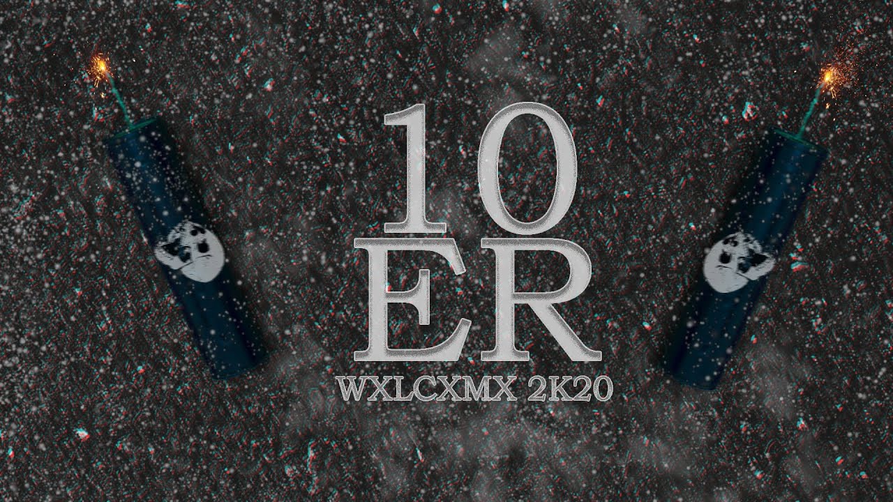WXLCXME 2K20 -Tekk Mashup by 10er-