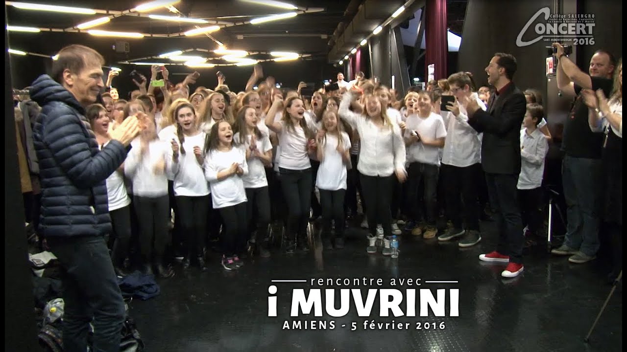 RENCONTRE CHORALE Collège Salengro avec I MUVRINI (Amiens 5 février 2016) O Isma & Golugaru