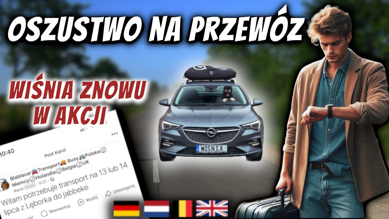 OSZUSTWO NA PRZEW&Oacute;Z OS&Oacute;B - WIŚNIA W AKCJI - TRANSPORT BLABLACAR BUSY NIEMCY BELGIA HOLANDIA UK
