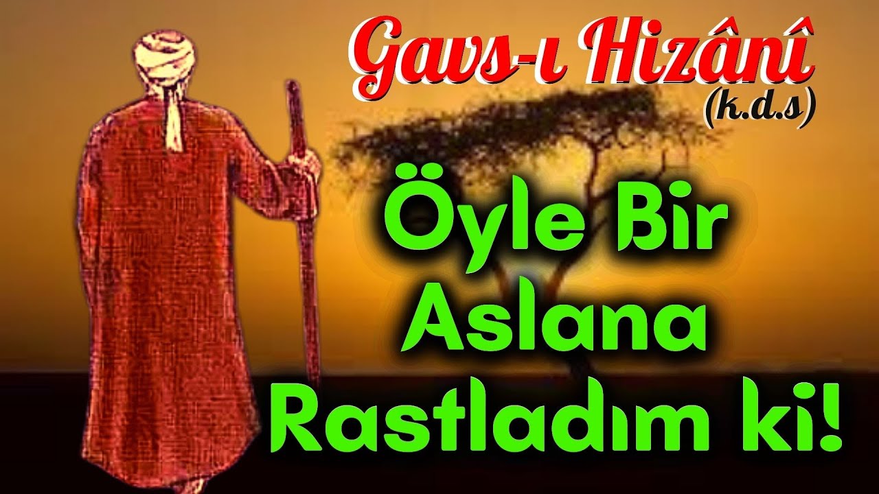GAVS-I HİZANÎ (KDS) & HALİD-İ ÖLEKÎ (KDS)I Öyle bir Aslana Rastladım ki! I Hikâye/Kıssa IDini Hikaye