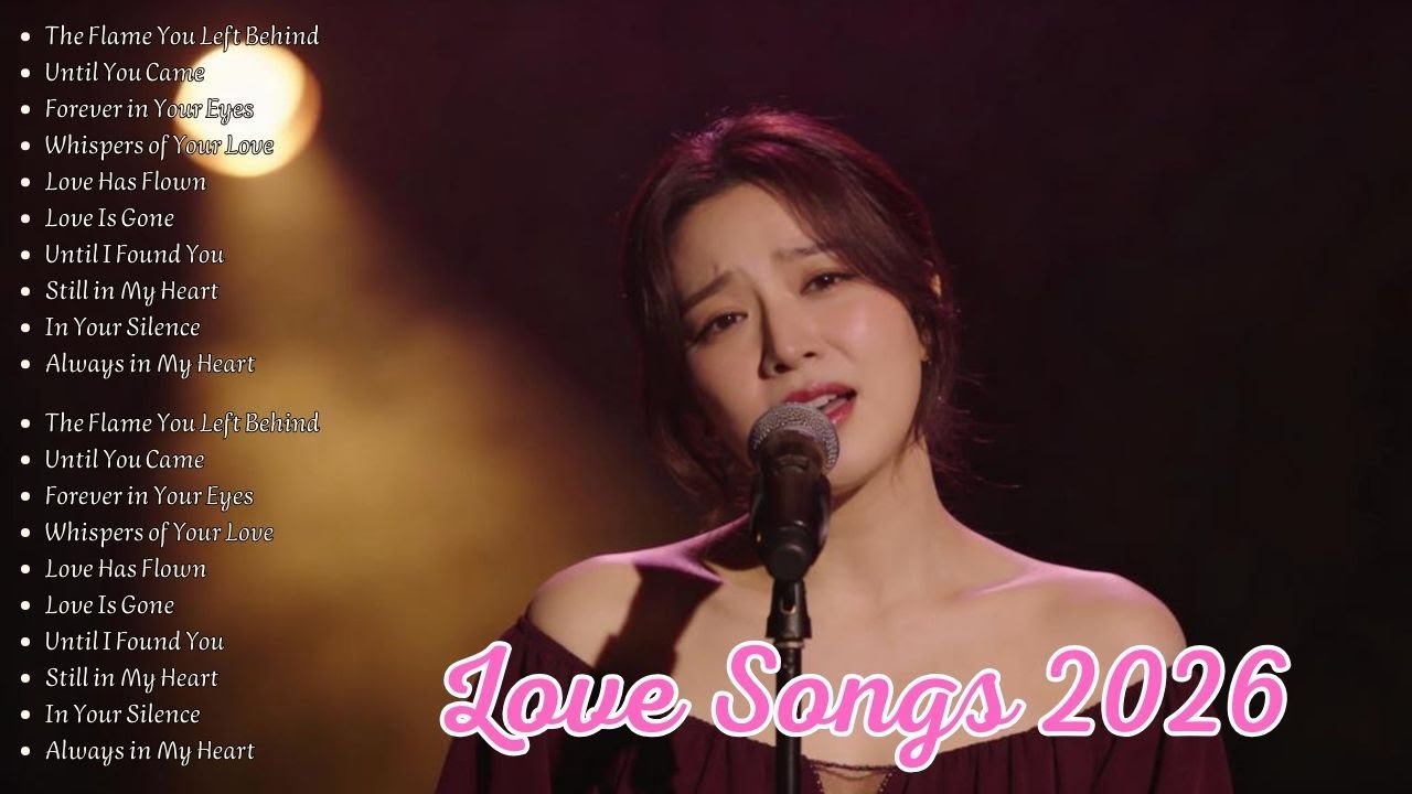 Beautiful Love Songs 2026 💖 | Easy-Listening Romantic Ballads & Emotional Playlist