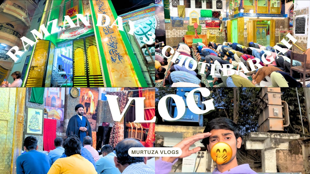 RAMZAN DAY 3 | BARGAH E HEZRAT E ABBAS ( A.S )  CHOTI BARGAH📍| HYDERABAD INDIA🇮🇳 | MURTUZA VLOGS