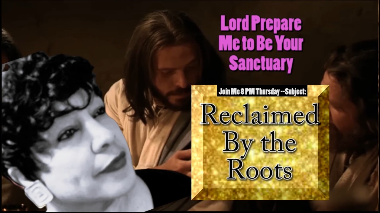 Your Invite for Thursday, March 5th and Song: Lord Prepare Me To Be a Sanctuary