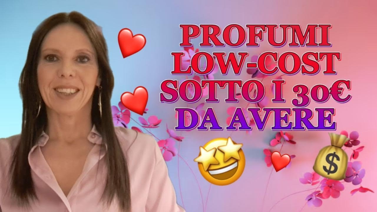 PROFUMI LOW-COST CHE DEVI AVERE! 😍😉😉#profumi  #profumilowcost #profumiacquaesapone #profumieconomici