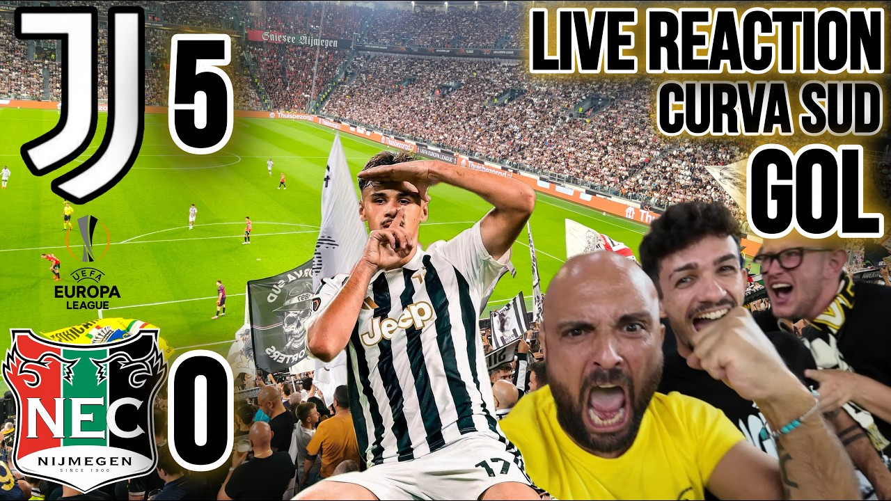 Juventus Nec 5-0 | Gol live reaction curva sud Allianz Stadium