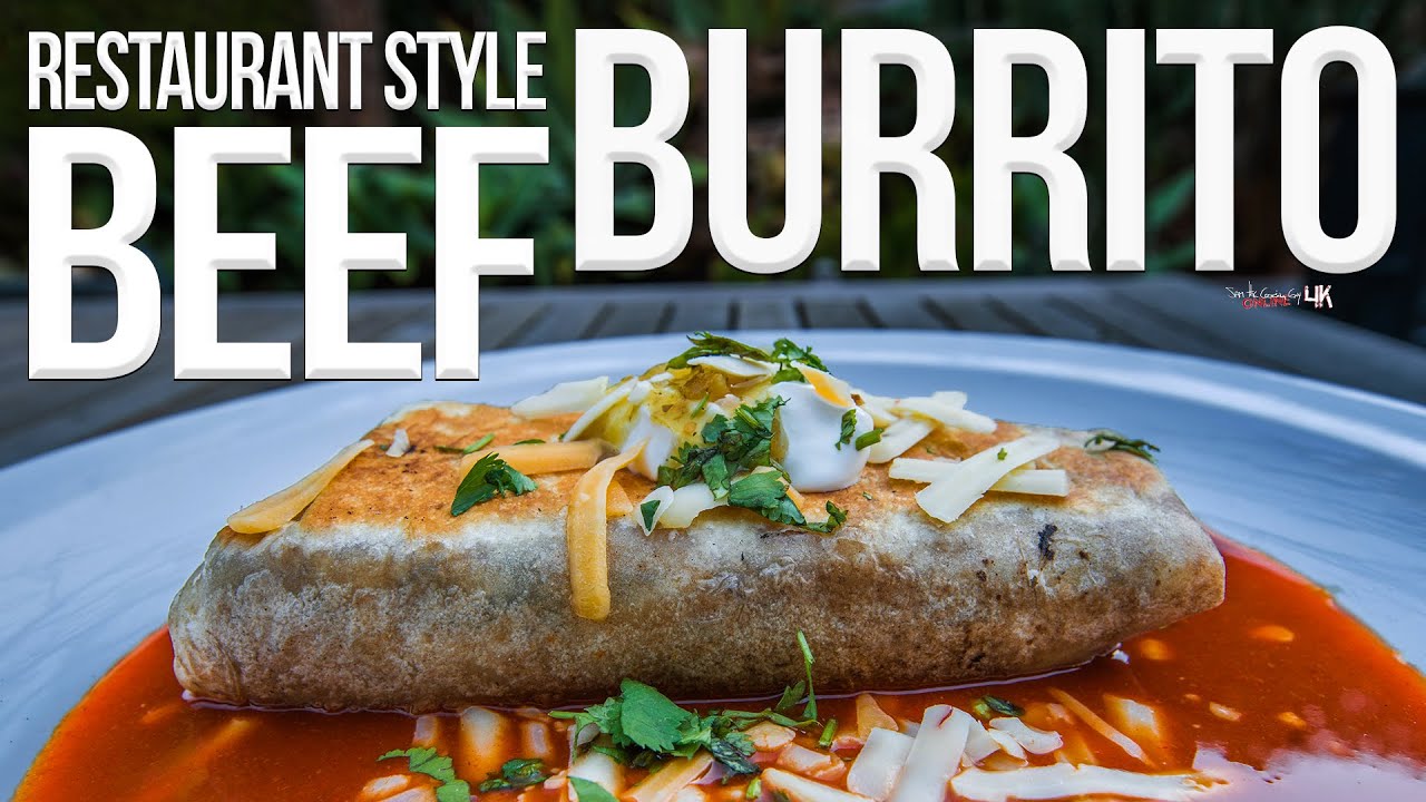 The Best Beef Burrito Recipe | SAM THE COOKING GUY 4K