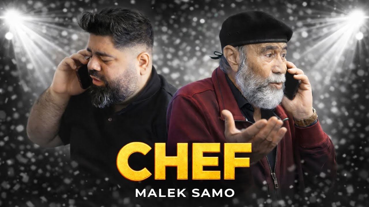 Malek Samo Chef [ Official Videoclip ]