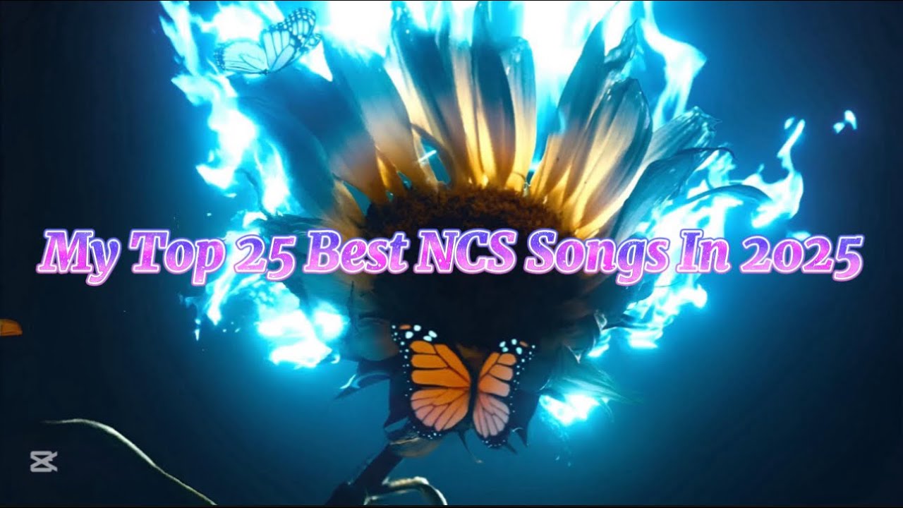 My Top 25 Best NCS Songs In 2025