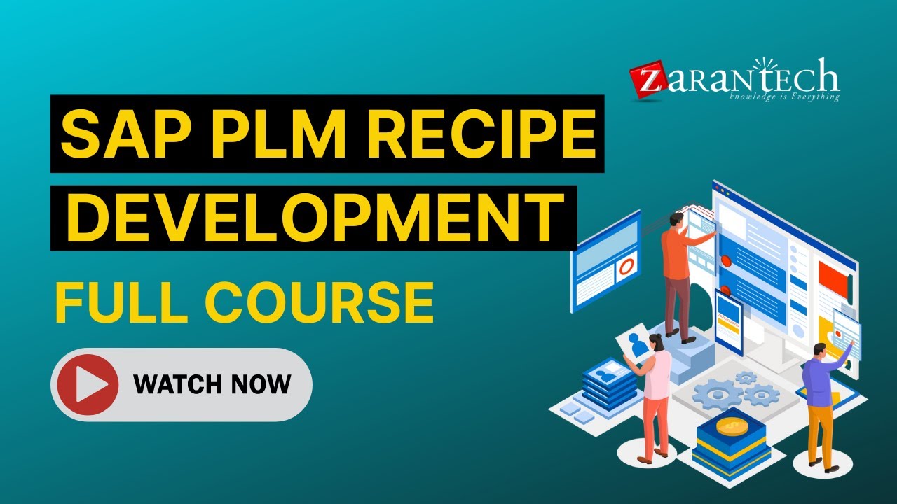 SAP PLM Recipe Development Full Course | ZaranTech