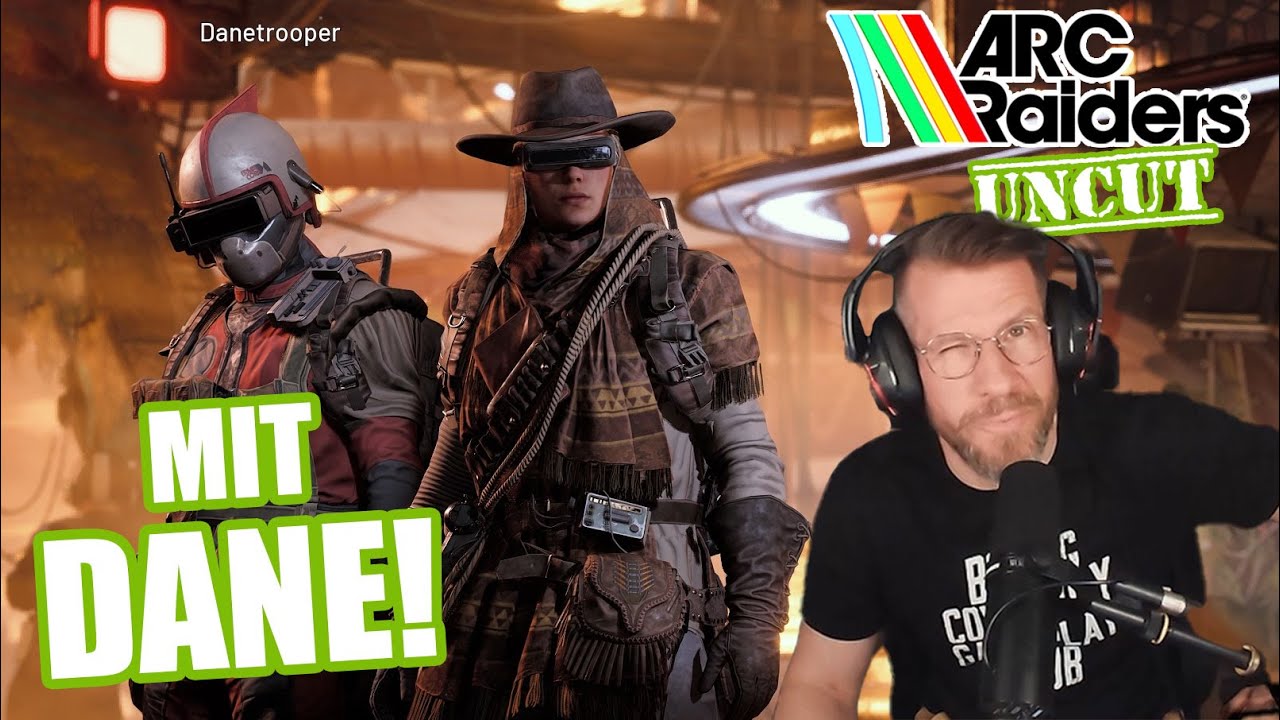Arc Raiders mit DANE! Stream vom 03.05.2025