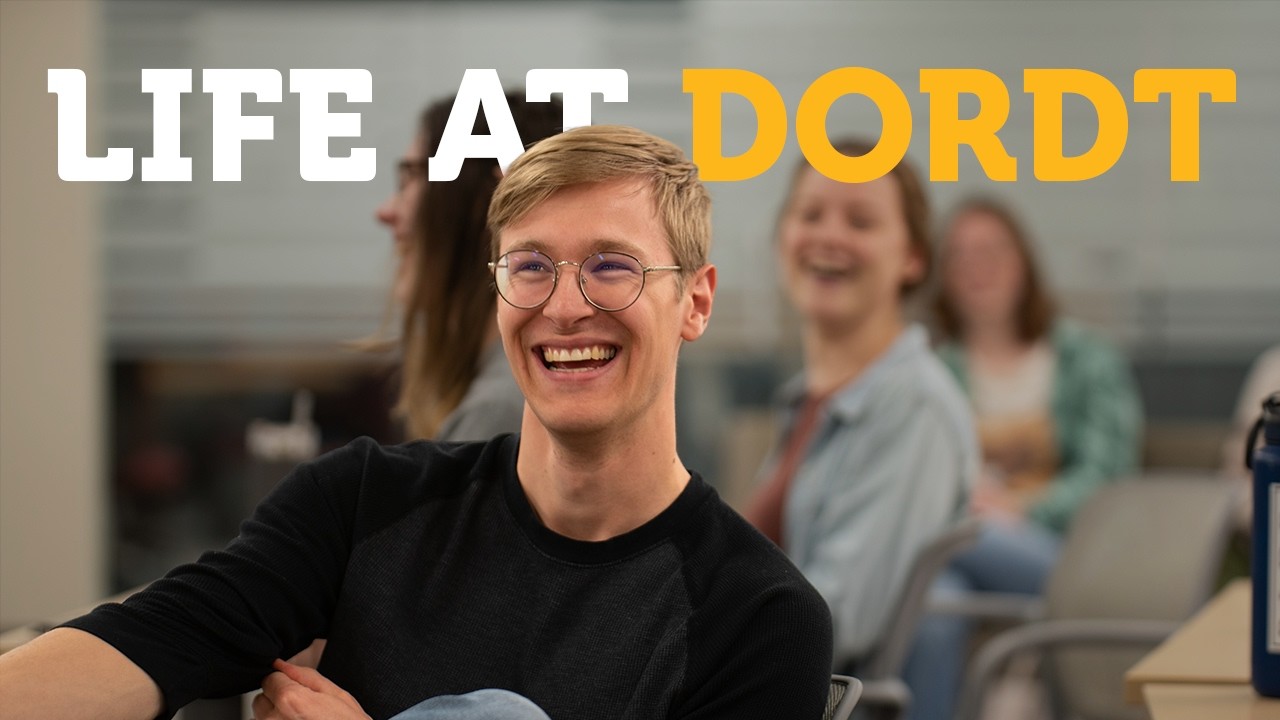 Your Experience at Dordt University