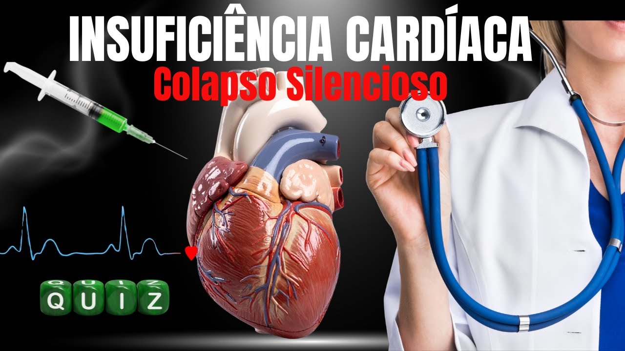 Quiz – Insuficiência Cardíaca: Identifique os Sintomas e Sinais do Colapso Silencioso!