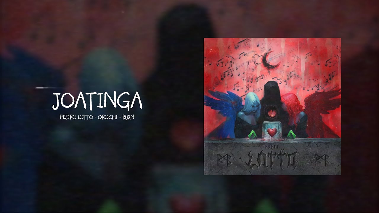 Joatinga - Pedro Lotto, Orochi, 2050 Feat. RUXN