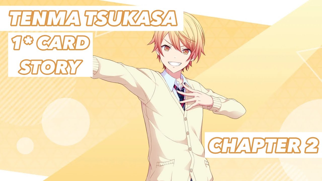 [ENG SUB] Tenma Tsukasa 1* Card Story (Chapter 2)— Project Sekai