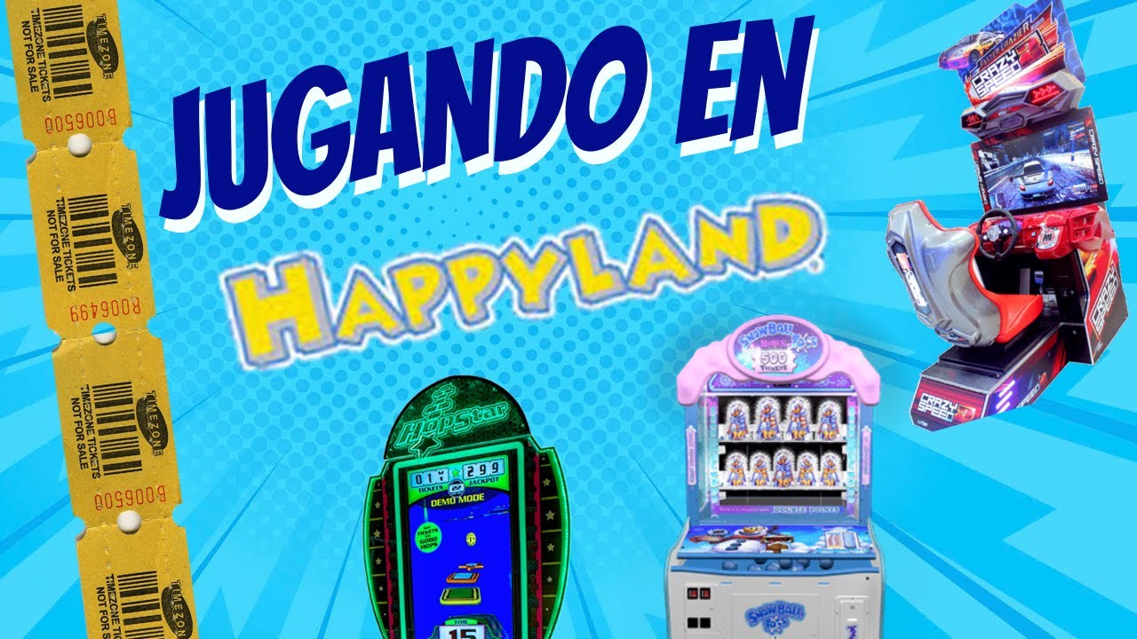 Ganando tickets en Happyland!