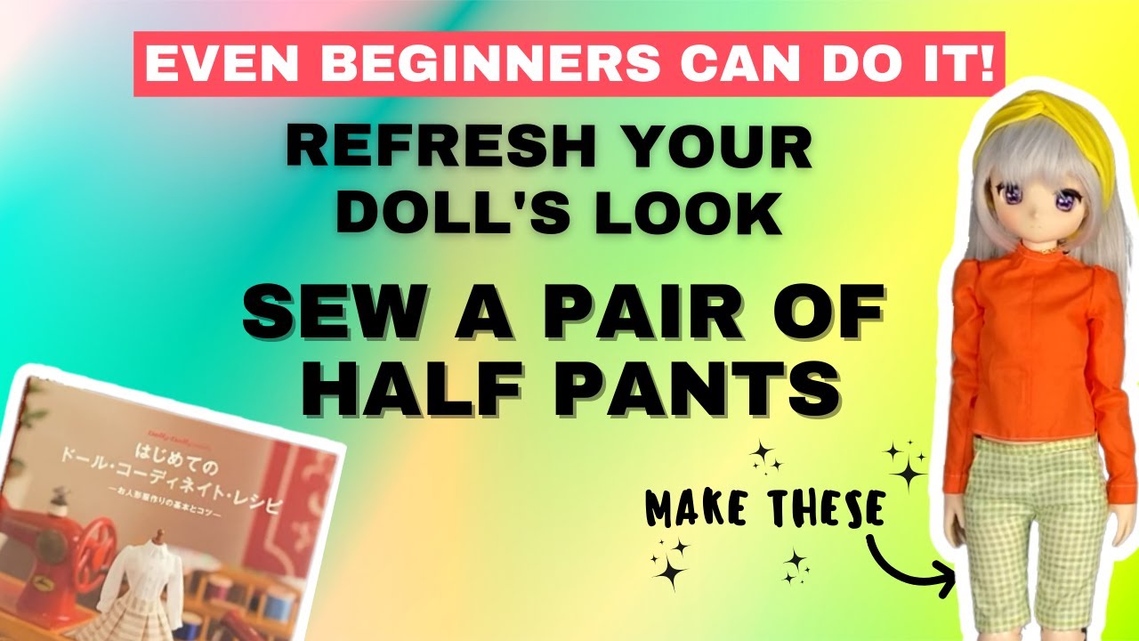 Sew Easy Pants For Your Doll