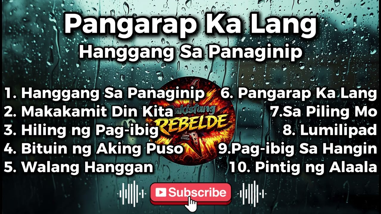 Pangarap Ka Lang – Tagalog Soft Rock Ballad | OPM Hugot Love Song