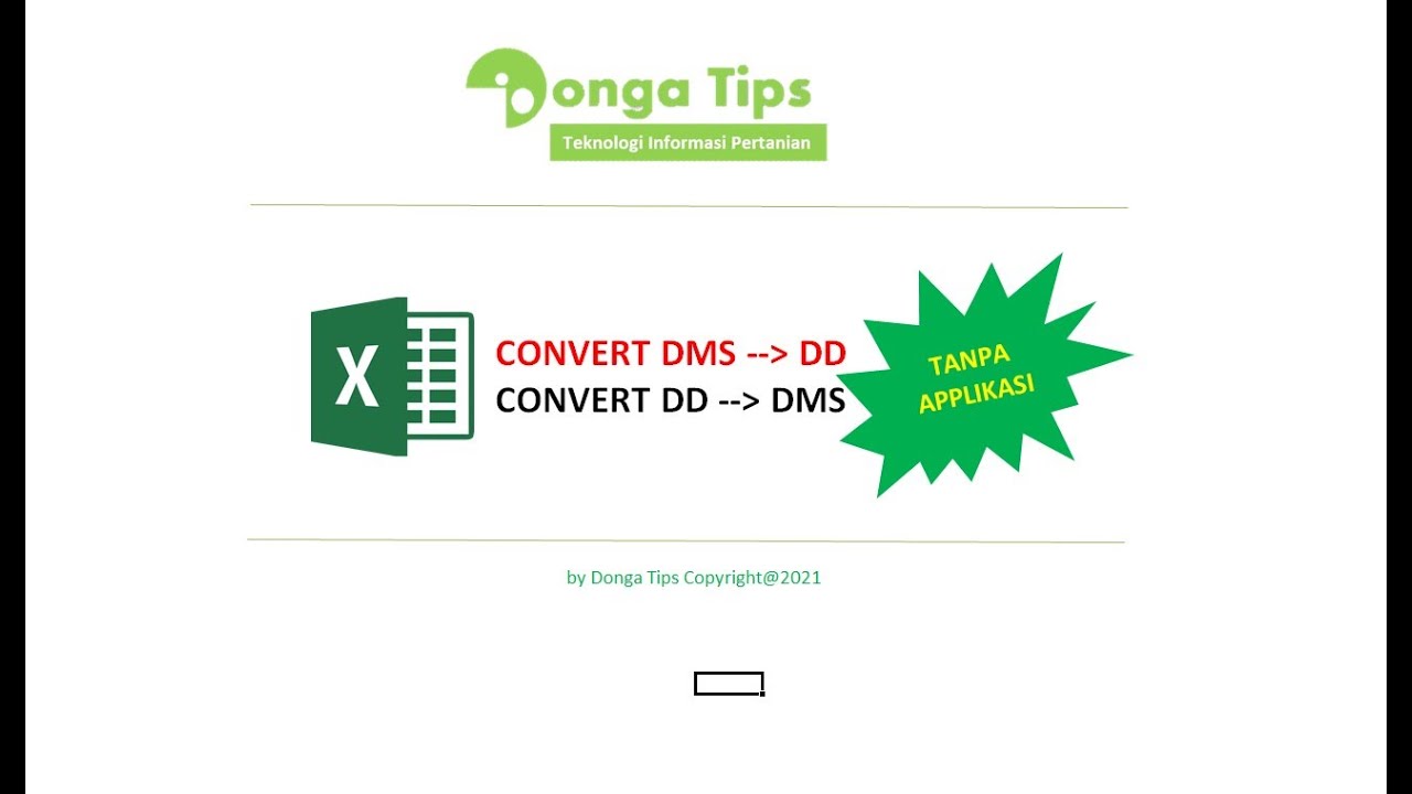 CONVERT DMS ke DD CONVERT DD ke DMS Tanpa Applikasi | Simluhtan Excel