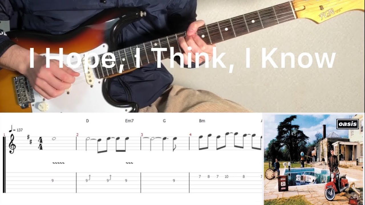 Oasis - I Hope, I Think, I Know (guitar cover with tabs & chords)