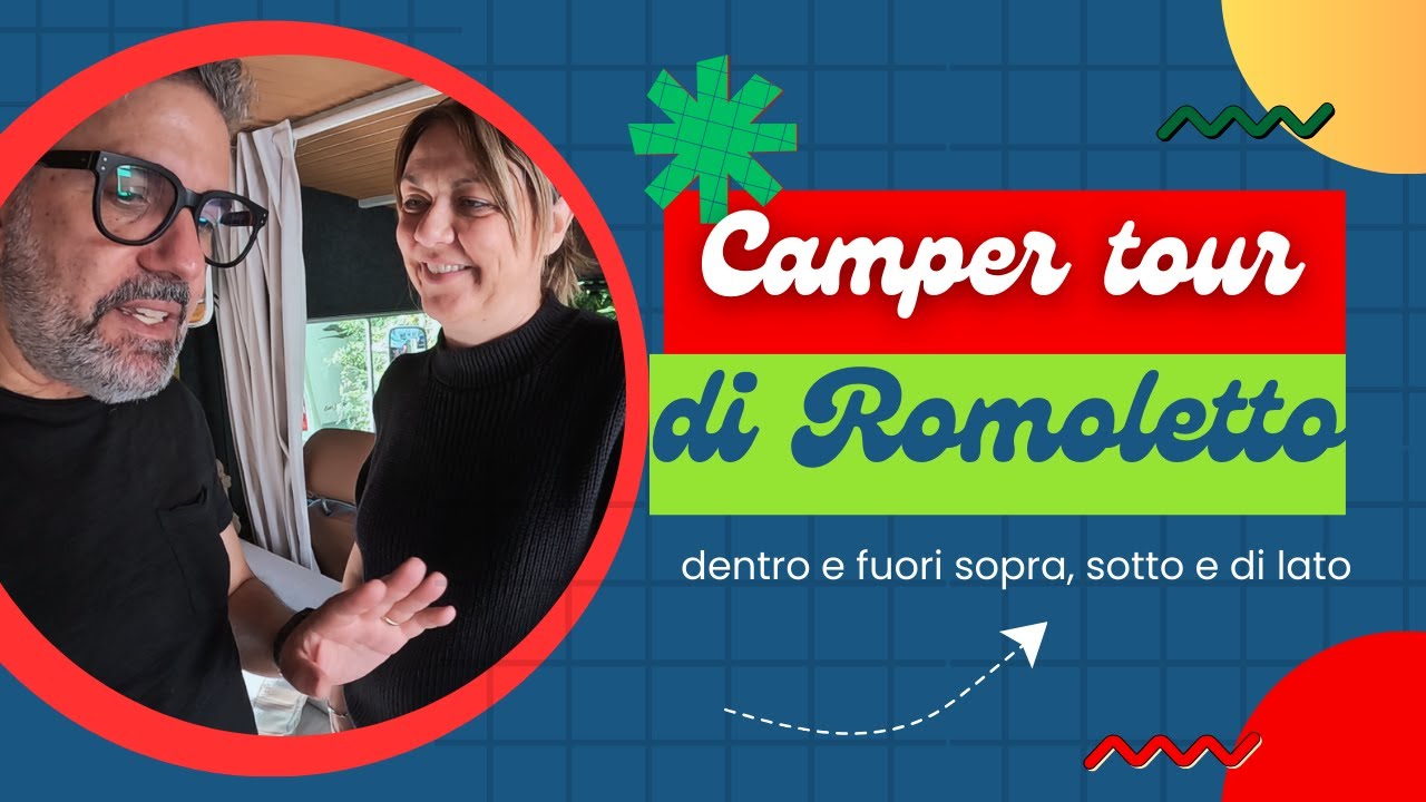 CAMPER TOUR DI ROMOLETTO