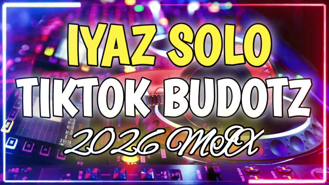 IYAZ SOLO - MASA BUDOTZ - PALAK - DJ CHRIS REMIX 