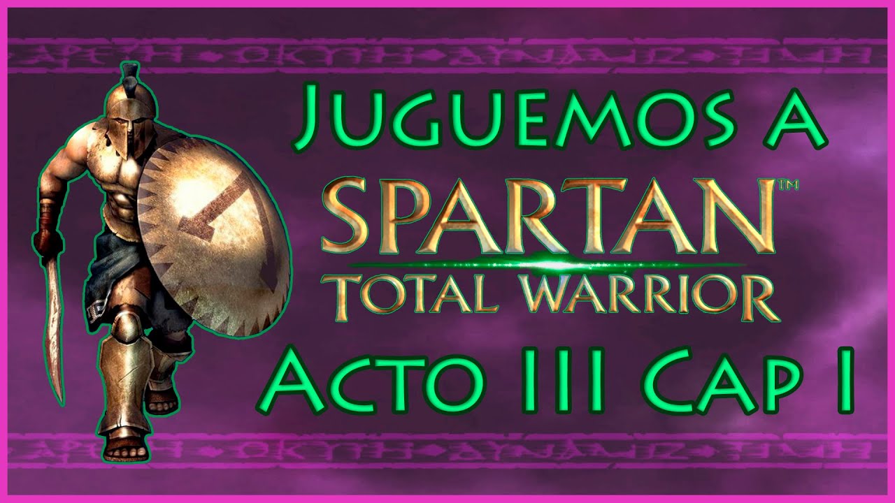 #9 Gameplay Spartan Total Warrior Acto III Cap I