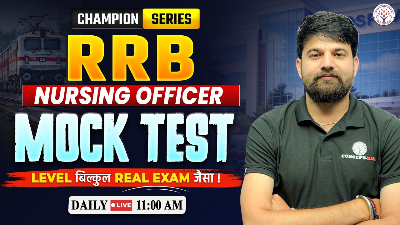 RRB Nursing Officer 2026 | RRB Nursing Mock Test |RRB Nursing Classes 2026|Champion Series|Sagar Sir