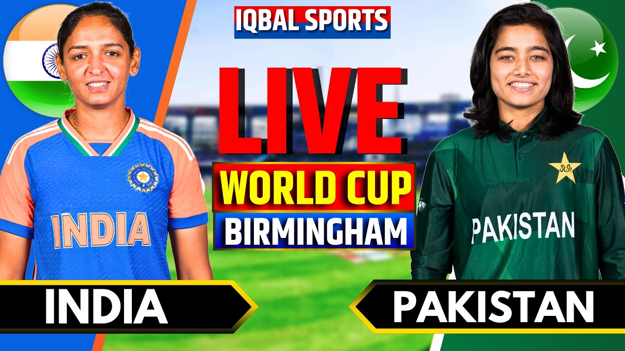🔴Live: India W vs Pakistan W | Live Cricket Match Today | INDW vs PAKW Live | Iqbal Sports