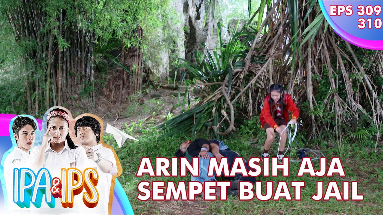 Arin Berhasil Lolos Malah Isengin Balik - IPA & IPS