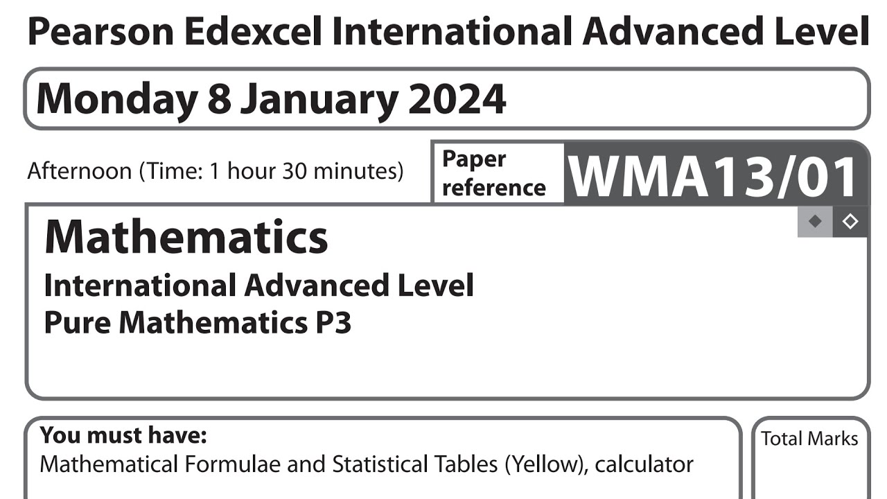 IAL P3 January 2024 Question Paper Edexcel WMA13/01 (Pure Mathematics 3 P3)
