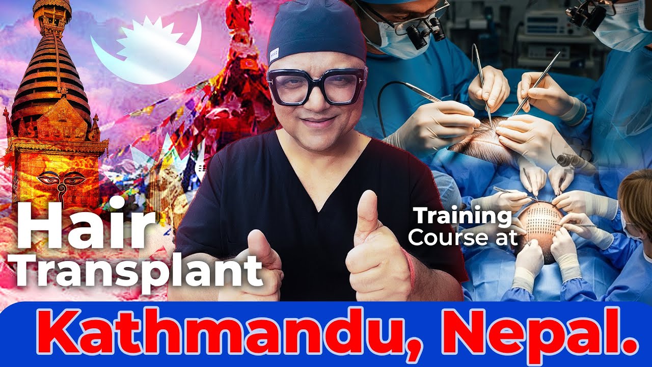 ISHR Hair Transplant Training Course @ Kathmandu, Nepal | Learn Advanced Hair Transplant Techniques