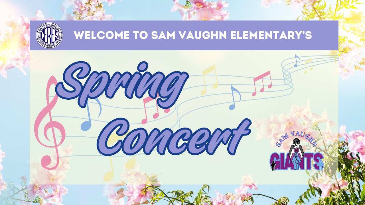 Sam Vaughn Elementary School Spring Concert 2025