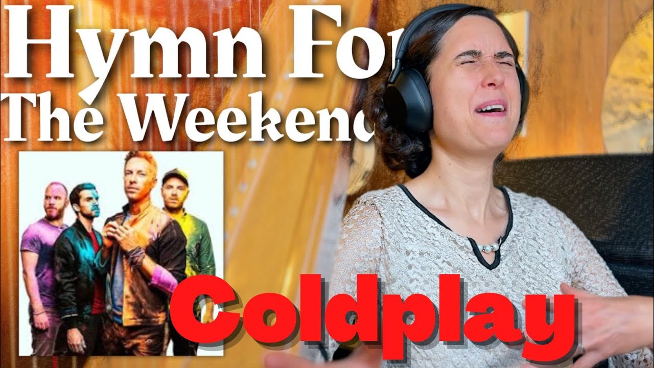 Coldplay - Hymn For The Weekend  | A Classical Musician&rsquo;s FIRST Listen and Reaction