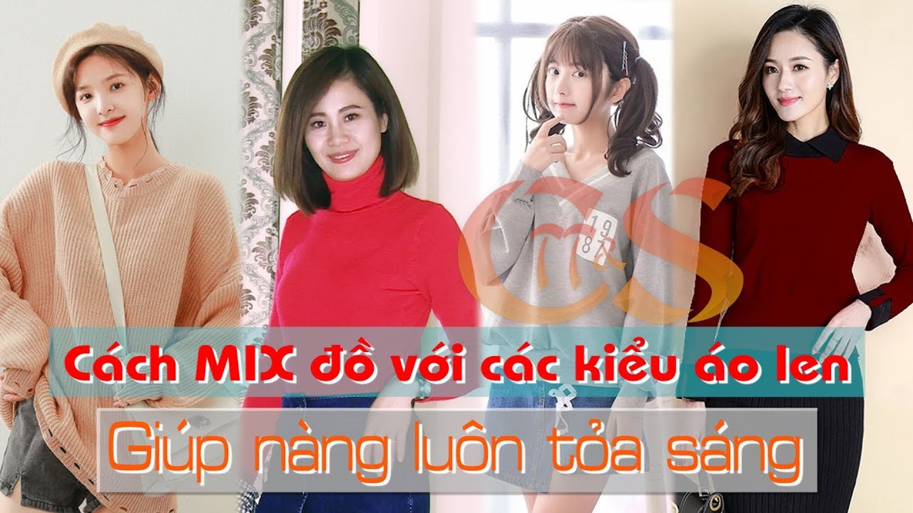 6 Cách Mix Đồ Với Áo Len Giúp Nàng Toả Sáng – Ý Tưởng Thời Trang & Cuộc Sống
