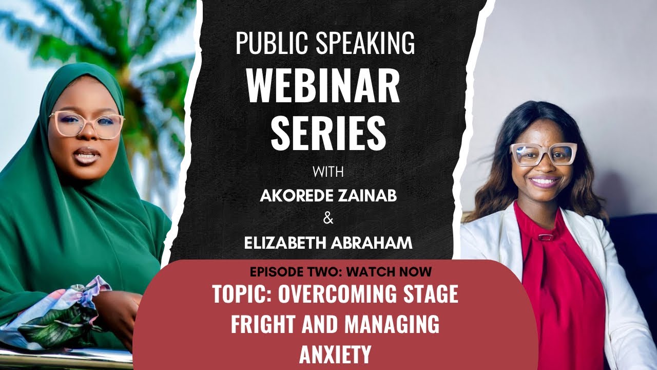 OVERCOMING STAGE FRIGHT AND ANXIETY