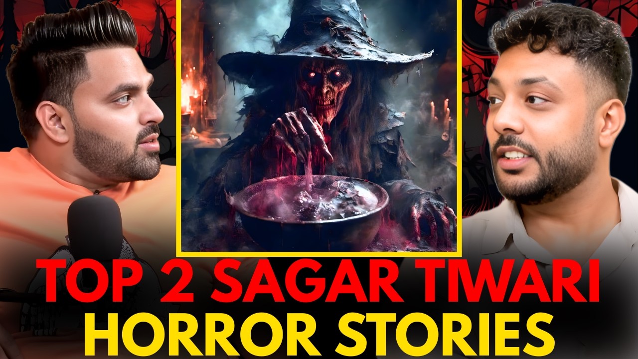Top 2 Sagar Tiwari Horror Stories || Real Talk Short