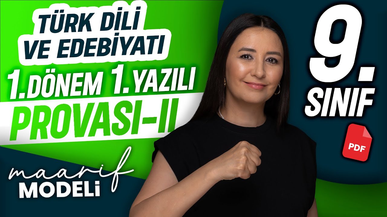 9. Sınıf Türk Dili ve Edebiyatı 1. Dönem 1. Yazılı | Prova - II