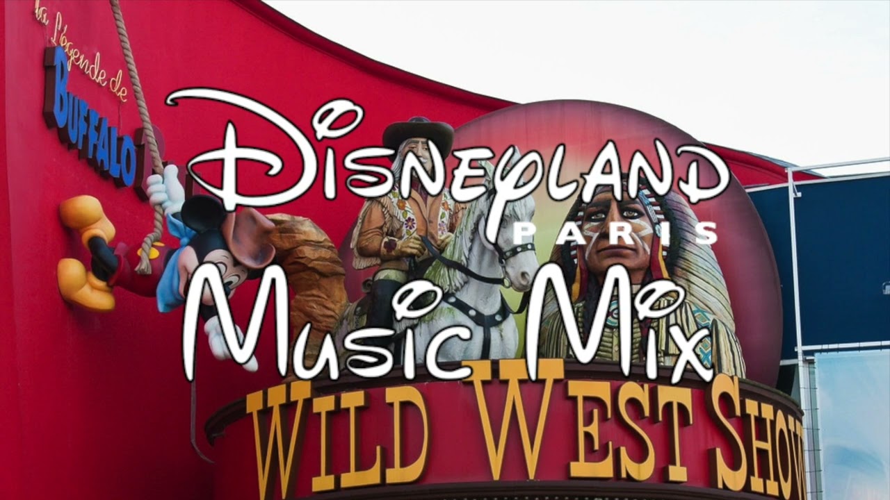 Disneyland Paris Musique  1H - Buffalo Bill's Wild West Show